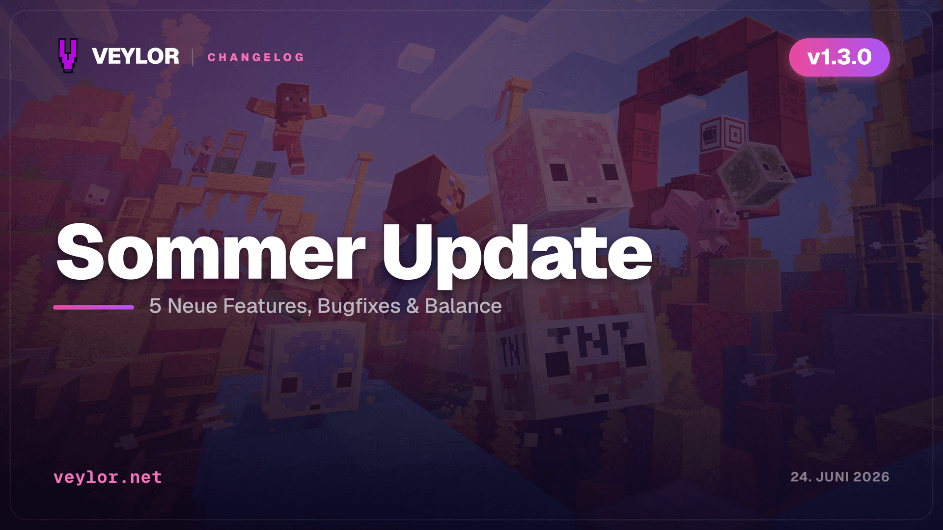 Veylor Rewind - ¡Actualización de verano!